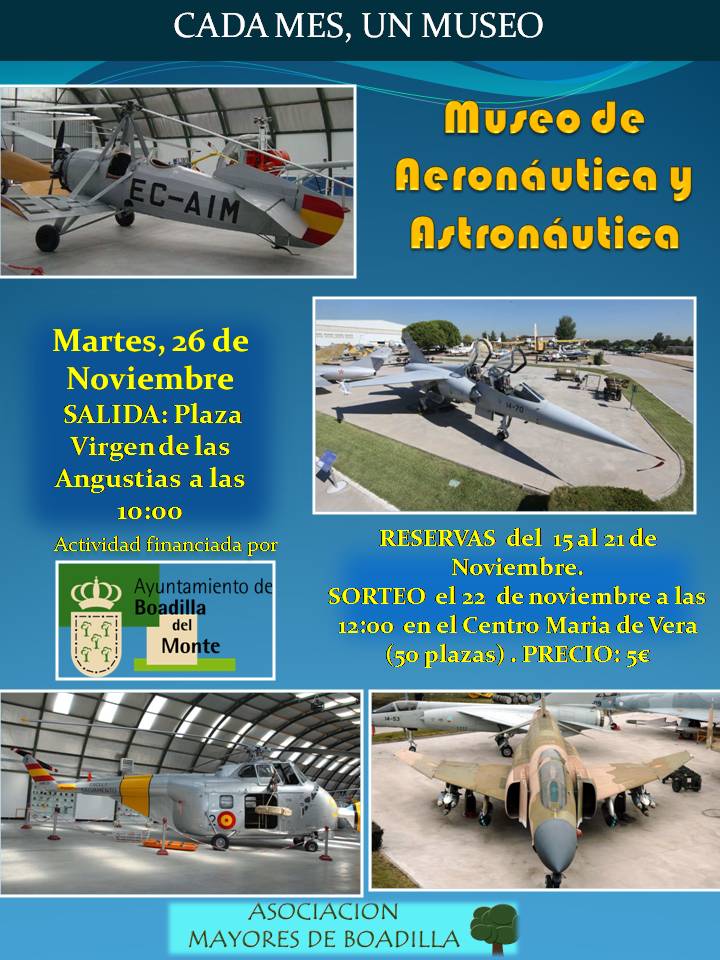 MUSEO DE AERONUTICA  (26 NOVIEMBRE, 10:00 h)